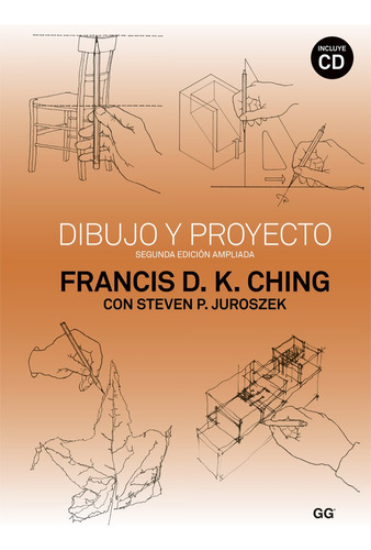 Dibujo Y Proyecto -segunda Edicion Ampliada (con Cd)