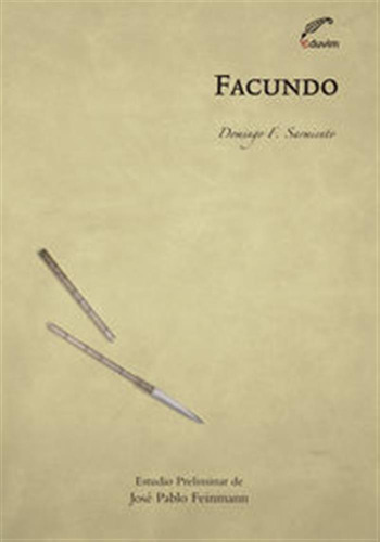 Facundo  -  Sarmiento, Domingo