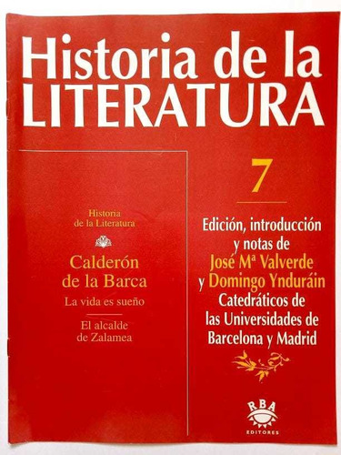 Fascículo 7 Historia De La Literatura Calderón De La Barca