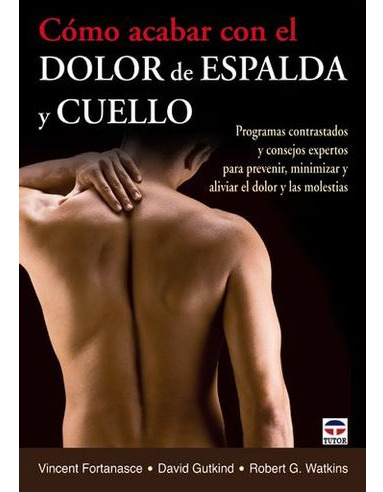 Libro Como Acabar Con El Dolor De Espalda Y Cuello