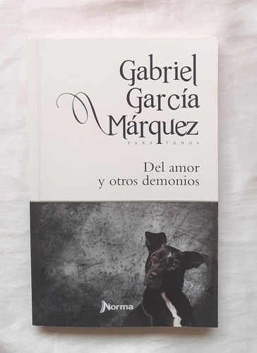 Del Amor Y Otros Demonios Gabriel Garcia Marquez Original 