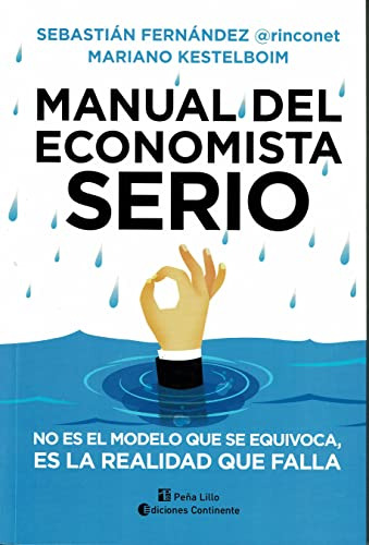 Manual Del Economista Serio - Fernandez Sebastian