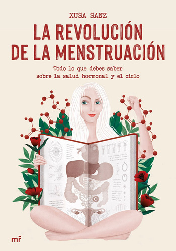 La Revolución De La Menstruación - Sanz, Xusa  - *