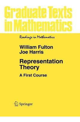 Libro Representation Theory : A First Course - William Fu...