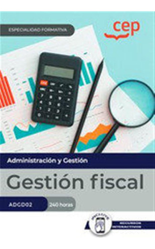 Manual Gestion Fiscal Adgd02 Especialidades Formativas - Aa,