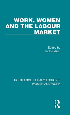 Libro Work, Women And The Labour Market - West, Jackie