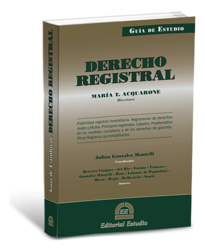 Guía De Estudio De Derecho Registral ( María T. Acquarone )