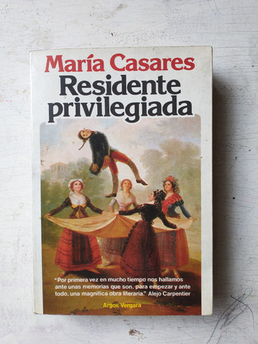 Residente Privilegiada Maria Casares