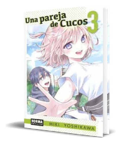 Libro - Una Pareja De Cucos Vol.3, De Miki Yoshikawa. Edito