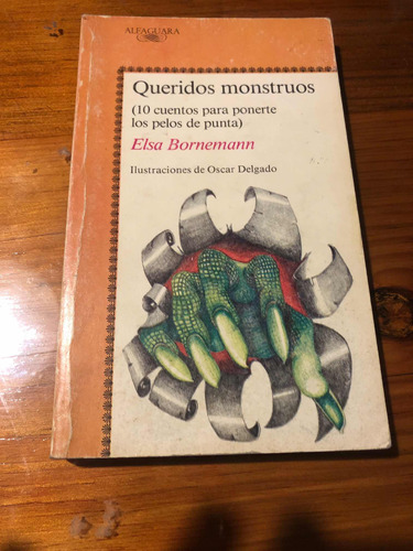Libro Queridos Monstruos Elsa Bornemann