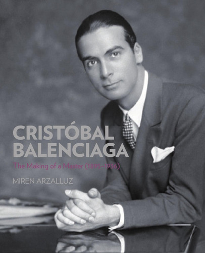 Cristobal Balenciaga, de Miren Arzalluz. Editorial Vya, tapa blanda en español
