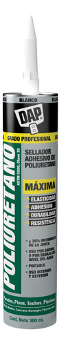 Dap Sellador Elastomérico Poliuretano Blanco Cartucho 300ml.