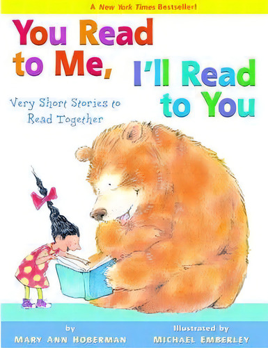 You Read To Me, I'll Read To You : Very Short Stories To Read Together, De Mary Ann Hoberman. Editorial Little, Brown & Company, Tapa Blanda En Inglés