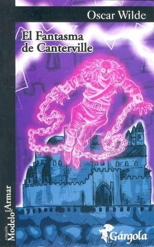El fantasma de Canterville, de Oscar Wilde. Editorial Gargola, tapa blanda en español