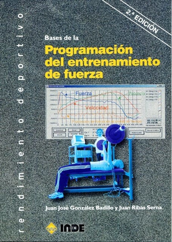 Imagen 1 de 1 de Bases De La Programacion Del Entrenamiento De Fuerza