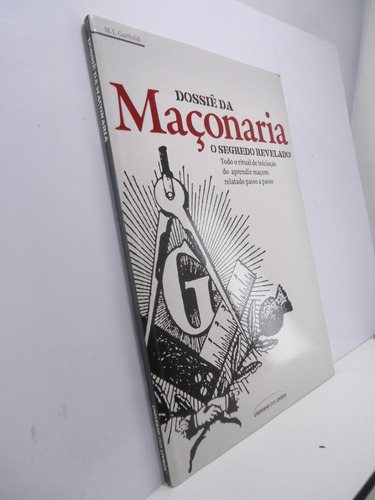 Livro Dossiê Da Maçonaria M. L. Garibaldi
