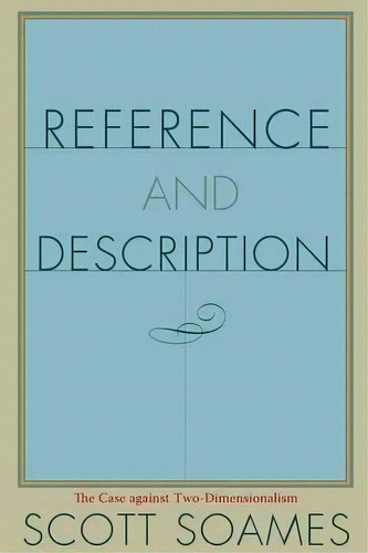 Reference And Description, De Scott Soames. Editorial Princeton University Press, Tapa Blanda En Inglés