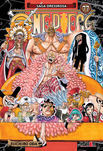 Ivrea Argentina - One Piece #77 -  Eiichiro Oda - Nuevo!!