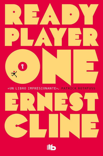 Libro: Ready Player One. Ernest Cline. B De Bolsillo