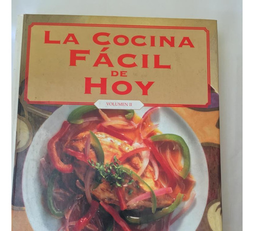 Recetas, La Cocina Facil De Hoy