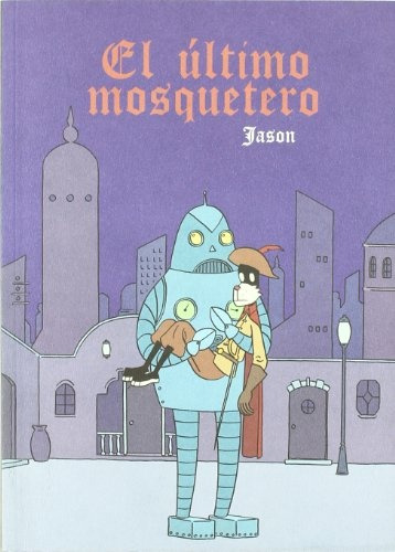 Ultimo Mosquetero, El - Jason