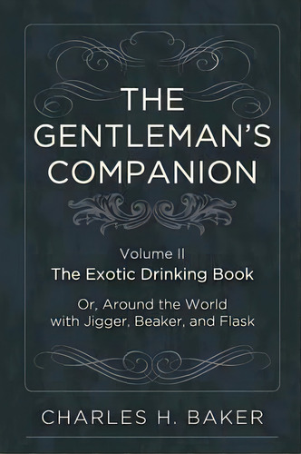 The Gentleman's Companion, De Charles Henry Baker. Editorial Echo Point Books Media, Tapa Blanda En Inglés