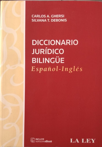 Diccionario Juridico Bilingue Español - Inglés / Ghersi