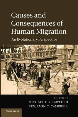 Libro Causes And Consequences Of Human Migration : An Evo...