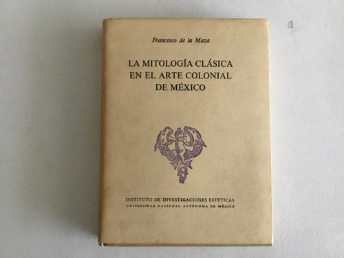 La Mitología Clásica En El Arte Colonial De México