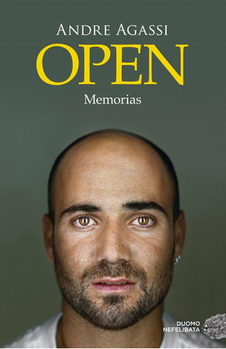 Open: Memorias (spanish Edition) 