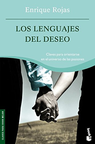 Libro Lenguajes Del Deseo Claves Para Orientarse En El Unive