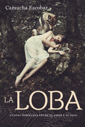 La Loba / Camucha Escobar