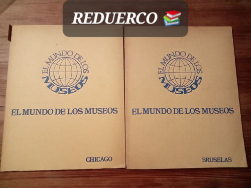 El Mundo De Los Museos Chicago Bruselas Codex D (Usado)
