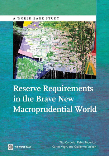Libro Reserve Requirements In The Brave Newinglés