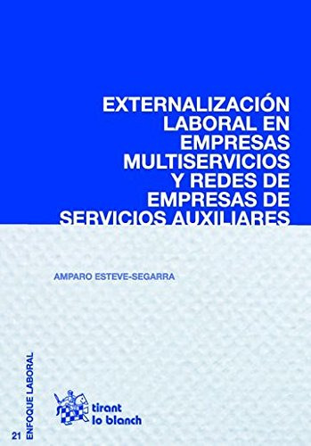 Externalizacion Laboral En Empresas Multiservicios Y Redes D