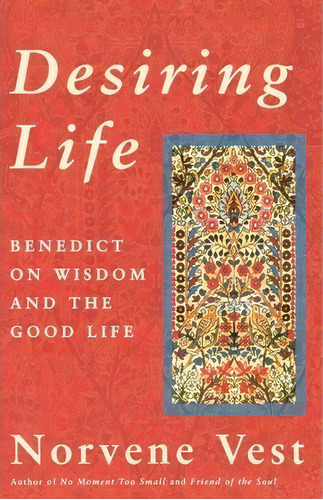 Desiring Life, De Norvene Vest. Editorial Rowman Littlefield, Tapa Blanda En Inglés