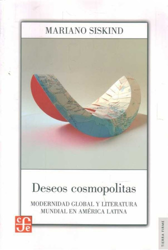 Deseos Cosmopolitas  - Siskind, Mariasí