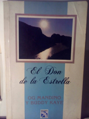 El Don De La Estrella - Og Mandino Y Buddy Kaye / Diana A