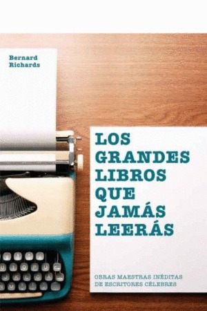 Grandes Libros Que Jamas Leerás, Los