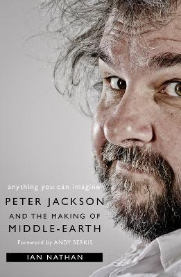 Libro Anything You Can Imagine : Peter Jackson And The Ma...