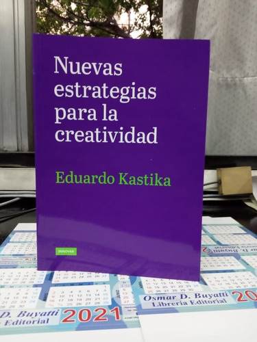 Nuevas Estrategias Para La Creatividad