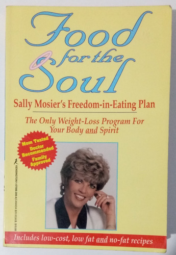 Food For The Soul Eating Plan Sally Mosier Kensingtom Libro