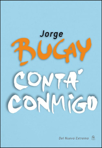 Conta Conmigo - Nueva Edicion - Jorge Bucay