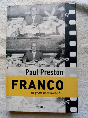 Francisco Franco / El Gran Manipulador - Biografia - Preston