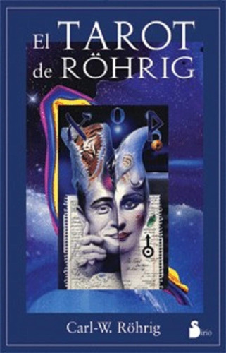 El Tarot De Rohrig - Carl W Rohrig