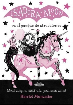 Isadora Moon Va Al Parque De Diversione -  