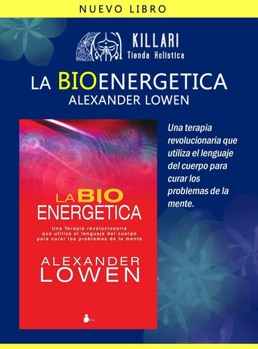 Libro: La Bioenergetica Alexander Lowen