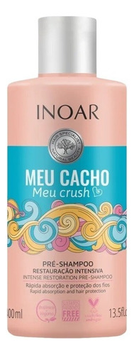 Meu Cacho Meu Crush - Pré-shampoo 400ml - Inoar
