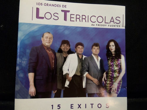 Los Terrícolas De Freddy Fuentes - 15 Exitos (cd Original)