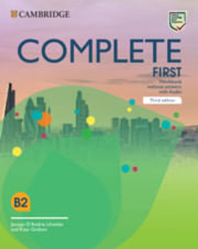 Complete First -  Workbook Without Answers With Audio *3rd E